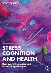 Image of Stress Cognition and Health Real World Examples and Practical Applications