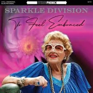 Image of Sparkle Division - To Feel Embraced Vinyl