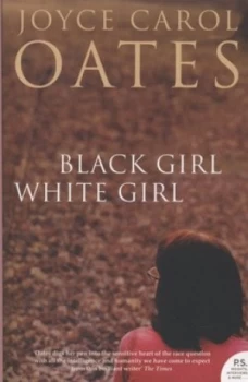 Image of Black Girl/white Girl by Joyce Carol Oates Book