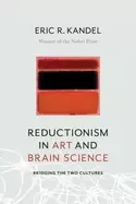 Image of reductionism in art and brain science bridging the two cultures