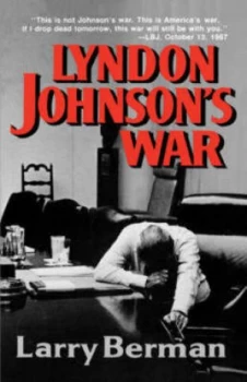 Image of Lyndon Johnsons War - the Road to Stalemate in Vietnam paper by Larry Berman Paperback