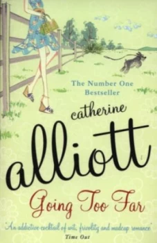 Image of Going Too Far by Catherine Alliott Paperback