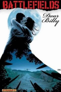 Image of Battlefields. Volume Two Dear Billy by Garth Ennis Paperback
