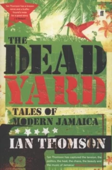 Image of The Dead Yard by Ian Thomson Paperback