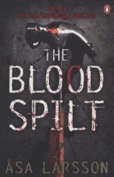 Image of The Blood Spilt by Asa Larsson Book