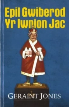 Image of Epil Gwiberod Yr Iwnion Jac by Geraint Jones Paperback