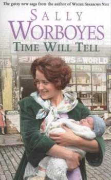 Image of Time Will Tell by Sally Worboyes Book