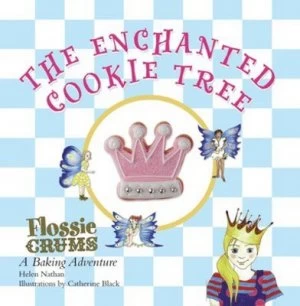 Image of The Enchanted Cookie Tree by Helen Nathan Hardback