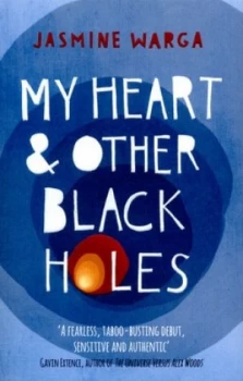 Image of My Heart and Other Black Holes by Jasmine Warga Paperback
