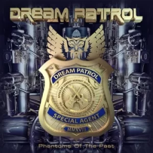 Image of Phantoms of the Past by Dream Patrol CD Album
