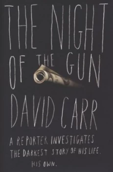 Image of The Night of the Gun by David Carr Hardback