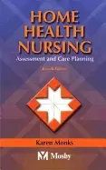 Image of home health nursing assessment and care planning