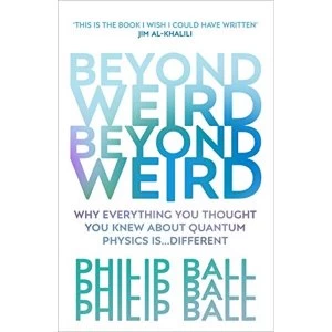 Image of Beyond Weird Paperback / softback 2019