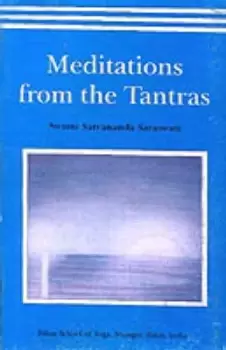 Image of Meditations from the Tantras by Satyananda Saraswati