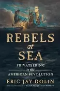 Image of rebels at sea privateering in the american revolution