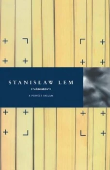 Image of A Perfect Vacuum by Stanislaw Lem Book
