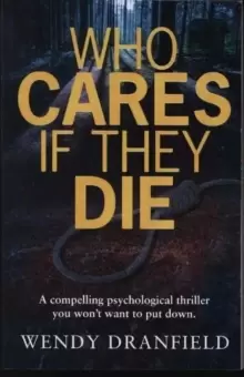 Image of Who Cares If They Die
