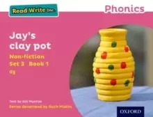 Image of Read Write Inc. Phonics: Pink Set 3 Non-fiction 1 Jay's Clay Pot