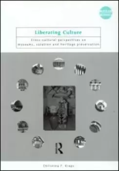 Image of Liberating culture by Christina Kreps