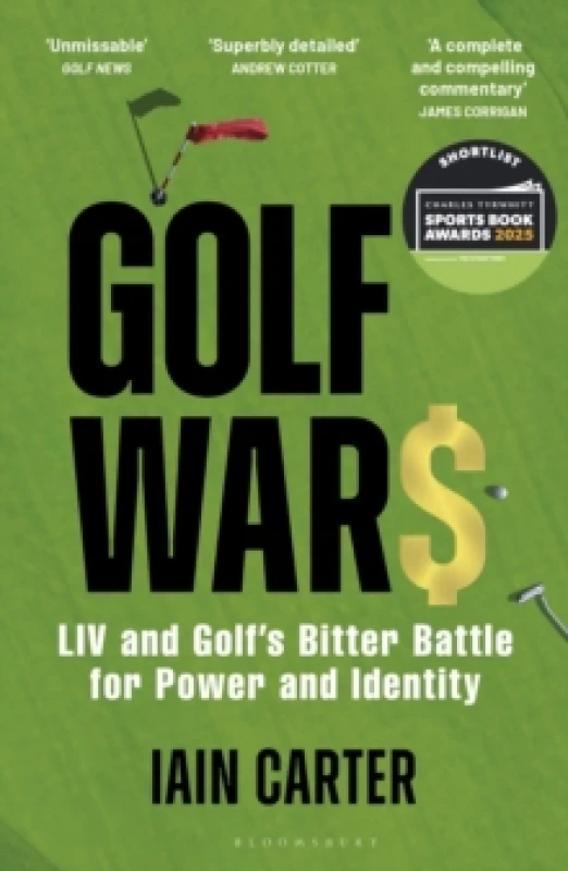 Image of Golf Wars : LIV and Golf's Bitter Battle for Power and Identity Paperback / softback