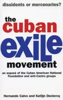 Image of The Cuban exile movement by Hernando Calvin