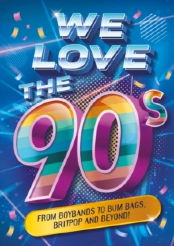 Image of We Love the 90s! Paperback / softback
