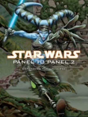 Image of Star wars panel to panel Volume 2 Expanding the universe by Randy Stradley