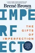 Image of gifts of imperfection 10th anniversary edition features a new foreword and