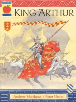 Image of King Arthur by Andrew Matthews Paperback