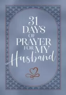 Image of 31 Days of Prayer for My Husband