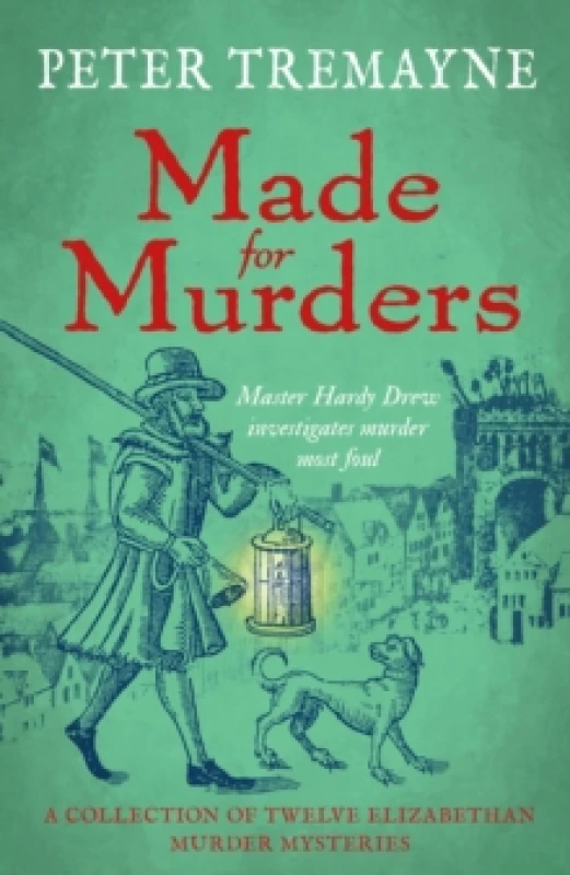 Image of Made for Murders: a collection of twelve Shakespearean mysteries : Master Hardy Drew Short Story Collection Hardback