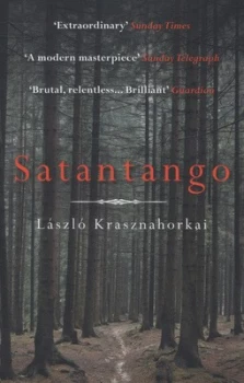 Image of Satantango by Laszlo Krasznahorkai Paperback