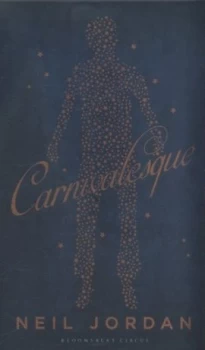 Image of Carnivalesque by Neil Jordan Hardback