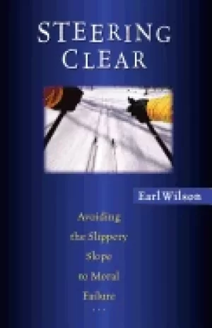 Image of steering clear avoiding the slippery slope to moral failure