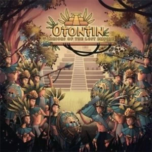 Image of Otontin Warriors of the Lost Empire