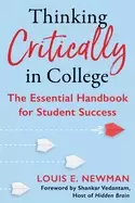 Image of thinking critically in college the essential handbook for student success