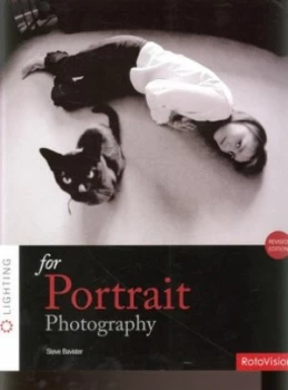 Image of Lighting for Portrait Photography by Steve Bavister Paperback
