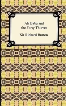 Image of Ali Baba and the Forty Thieves by Richard Burton