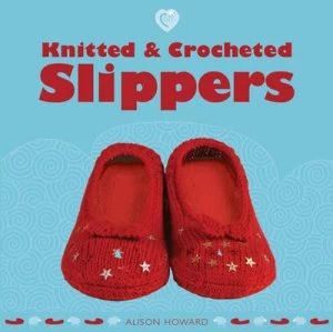 Image of Knitted and Crocheted Slippers by Alison Howard Book