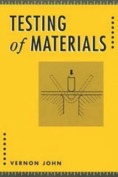 Image of Testing of Materials by J Vernon Book