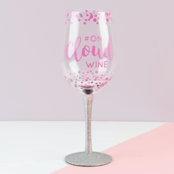 image of # On Cloud Nine Girl Talk Wine Glass