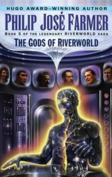Image of Gods of Riverworld by Philip Jos Farmer Book