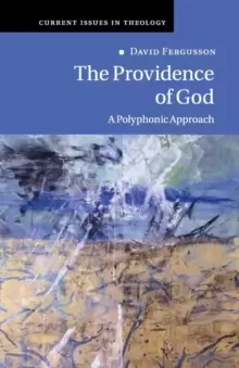 Image of The Providence of God : A Polyphonic Approach