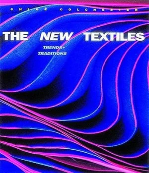 Image of The New Textiles by Chlo Colchester Book