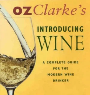 Image of Oz Clarkes Introducing Wine by Oz Clarke Hardback