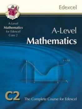 Image of A-Level Mathematics for Edexcel Core 2 by Helena Hayes Hardback