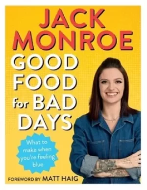Image of Good food for bad days by Jack Monroe