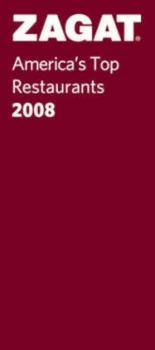 Image of Zagat 2008 Americas Top Restaurants by Zagatsurvey Paperback