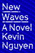 Image of new waves a novel