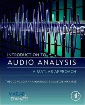 Image of Introduction to audio analysis by Theodoros Giannakopoulos